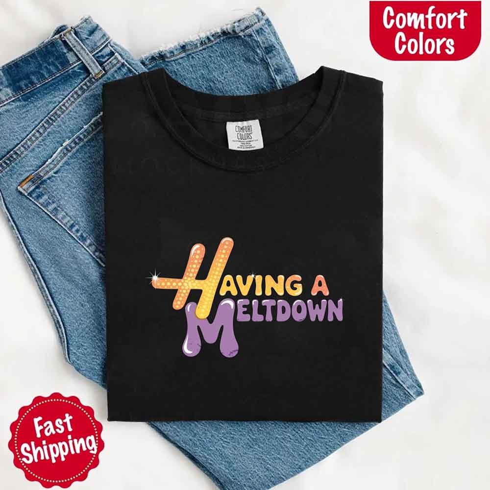 Camiseta Comfort Colors 'Teniendo un Colapso'