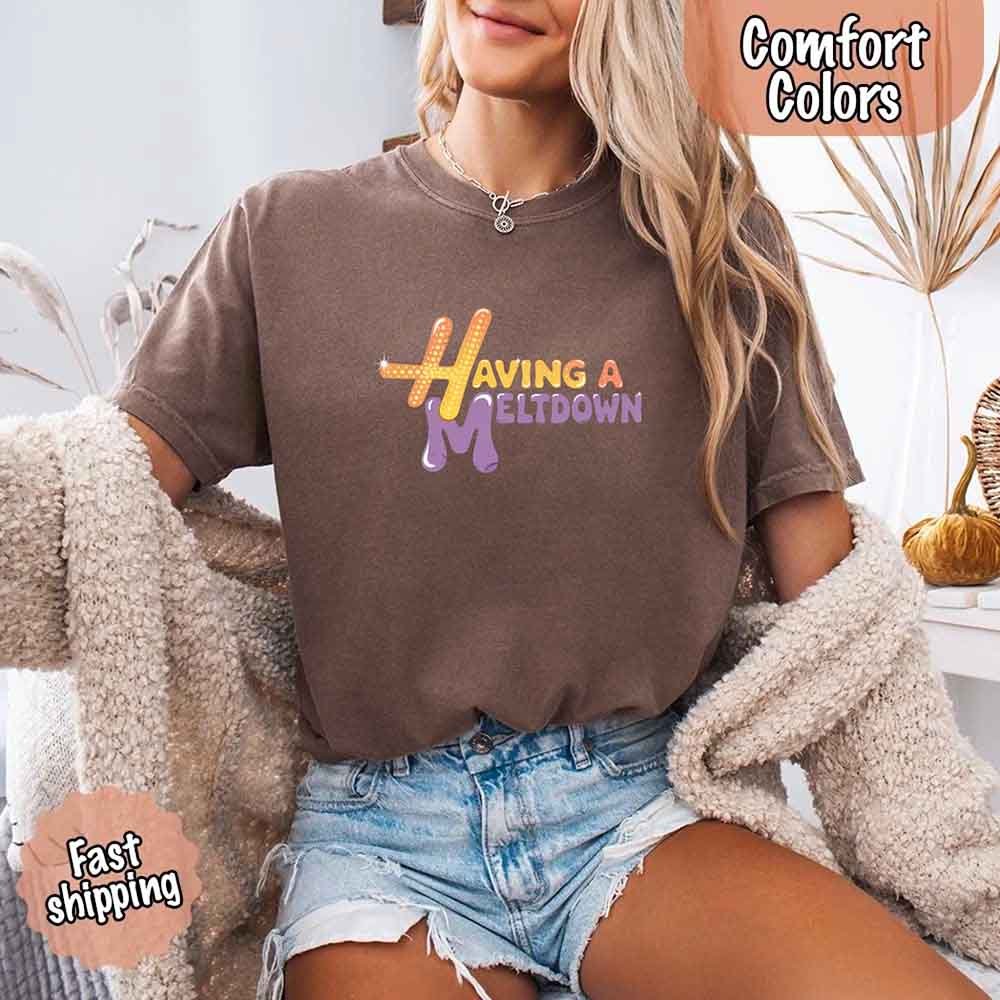 Camiseta Comfort Colors 'Teniendo un Colapso'