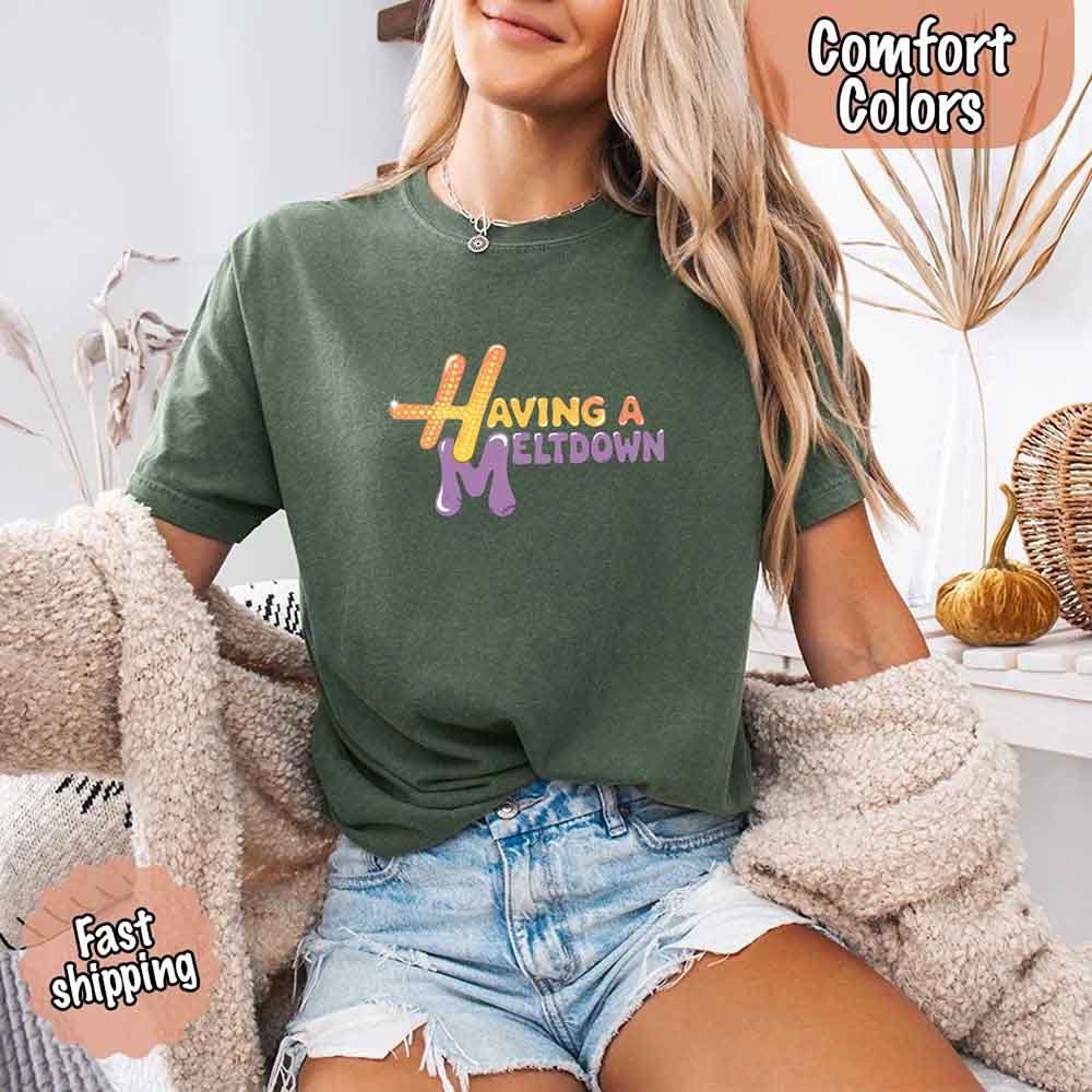 Camiseta Comfort Colors 'Teniendo un Colapso'