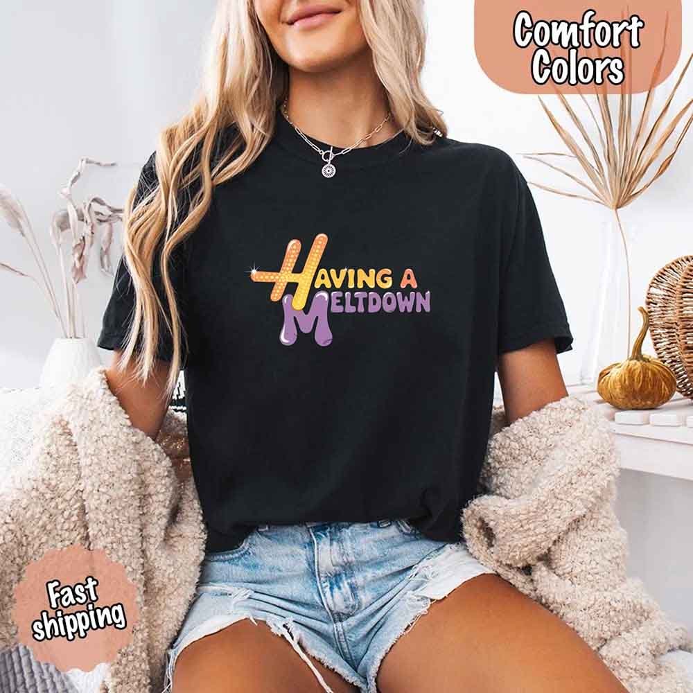 Camiseta Comfort Colors 'Teniendo un Colapso'
